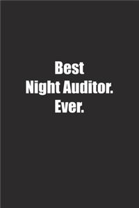 Best Night Auditor. Ever.