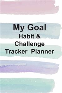 My Goal&Habit Challenge Tracker Planner