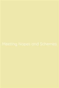 Meeting Nopes and Schemes Notebook