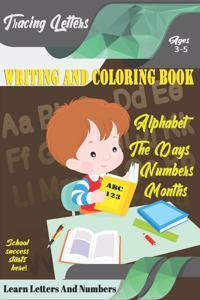 Learn Letters And Numbers ABC 123 Writing And Coloring Book