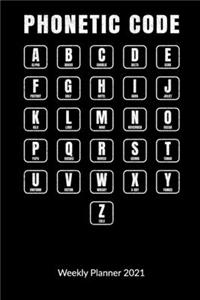 Phonetic Code. Weekly Planner 2021