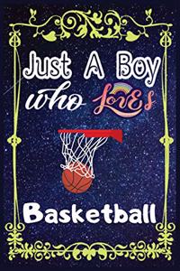 Just A Boy Who Loves Basketball