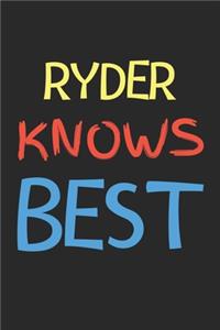 Ryder Knows Best