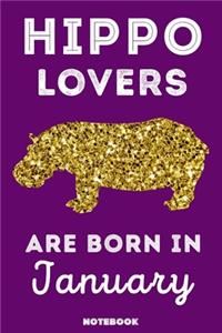 Hippo Lovers Are Born In January