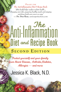 The Anti-Inflammation Diet and Recipe Book, Second Edition