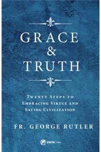 Grace and Truth