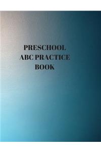 Preschool ABC Practice Book