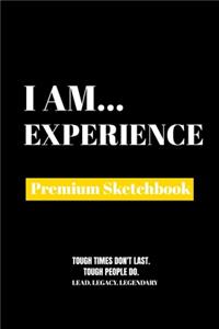 I Am Experience