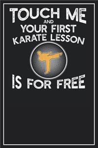 Touch me and your first Karate Lesson i for free