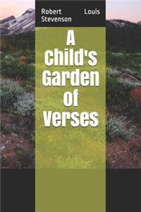 A Child's Garden of Verses