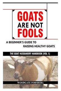 Goats Are Not Fools