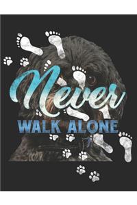 Never Walk Alone