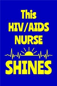 This HIV/AIDS Nurse Shines