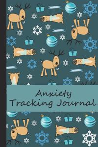 Anxiety Tracker Journal: Track triggers of anxiety episodes - Monitor 50 events with 2 pages each - Convenient 6" x 9" carry size with reindeer and snowflake blue cover desi