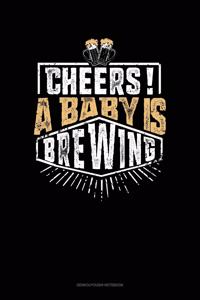 Cheers! A Baby Is Brewing