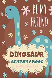 Dinosaur Activity Book for Kids Ages 4-8