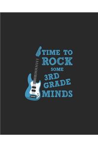 Time To Rock Some 3rd Grade Minds