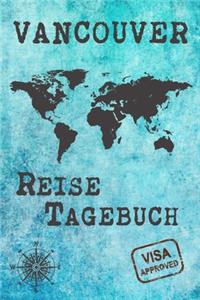 Vancouver Reise Tagebuch