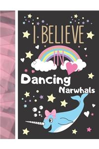 I Believe In Dancing Narwhals: Narwhal Sketchbook Gift For Girls - Art Sketchpad Activity Book For Kids To Draw And Sketch In