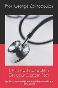 Interview Preparation Set your Career Path