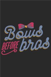 Bows Before Bros