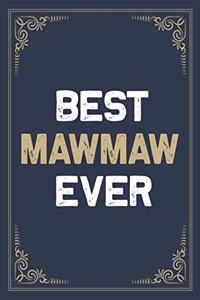 Best Mawmaw Ever