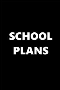 2020 Weekly Planner School Plans Black White 134 Pages