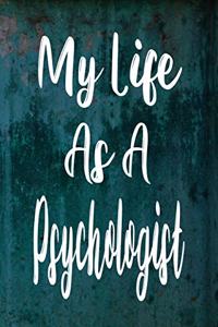 My Life As A Psychologist