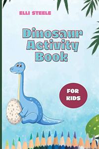 Dinosaur Activity Book For Kids