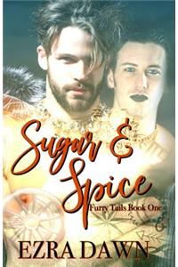 Sugar and Spice