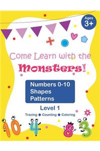 Come Learn with the Monsters! (Level 1) - Numbers 0-10, Shapes, Patterns
