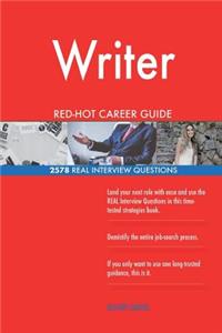 Writer RED-HOT Career Guide; 2578 REAL Interview Questions