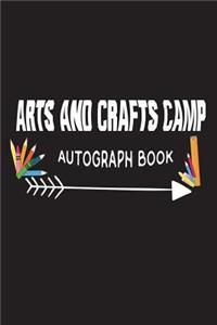 Arts and Crafts Camp Autograph Book