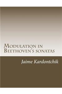 Modulation in Beethoven's Sonatas