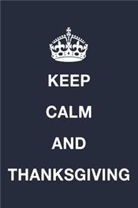 Keep Calm and Thanksgiving