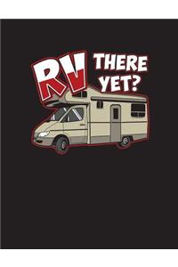 Rv There Yet?