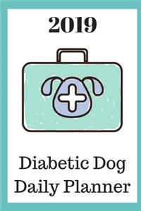 2019 Diabetic Dog Daily Planner