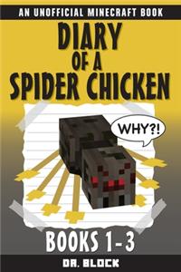 Diary of a Spider Chicken