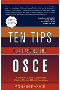 Ten Tips for Passing the OSCE