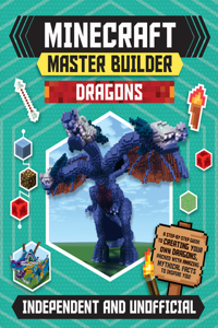 Minecraft Master Builder Dragons (Independent & Unofficial)