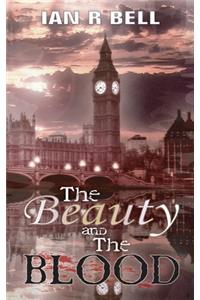 The Beauty and the Blood