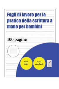 Fogli di lavoro per la pratica della scrittura a mano per bambini