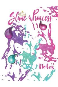 Slime Princess Notes