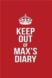 Keep Out of Max's Diary