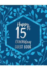 Happy 15th Birthday Guest Book