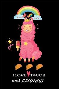 I Love Tacos and Llamas