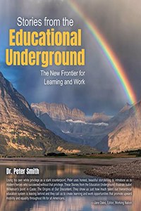 Stories from the Educational Underground