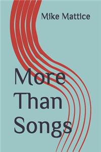More Than Songs