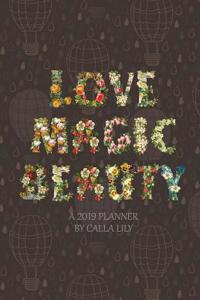 LOVE MAGIC BEAUTY a 2019 planner