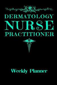 Dermatology Nurse Practitioner